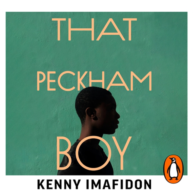 That Peckham Boy | Kenny Imafidon
