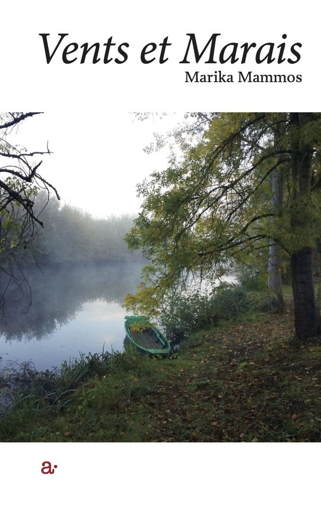 Vents et Marais, un livre de Marika Mammos