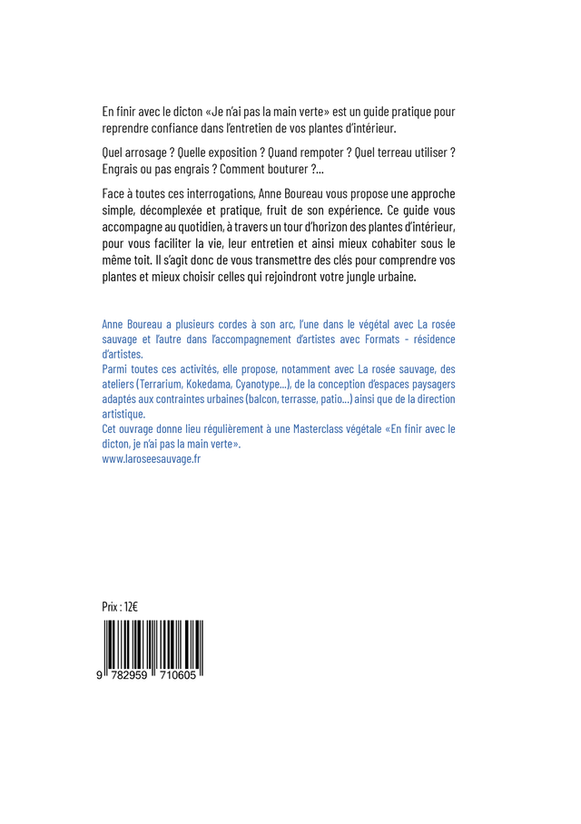 En finir avec le dicton je n'ai pas la main verte / Petit traité végétal