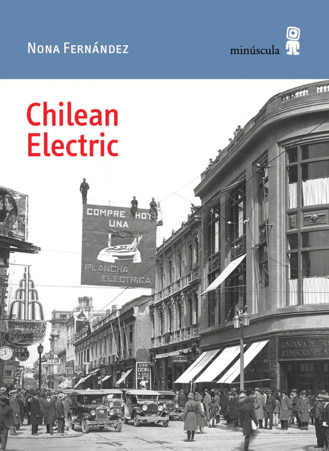Chilean Electric - Nona Fernández