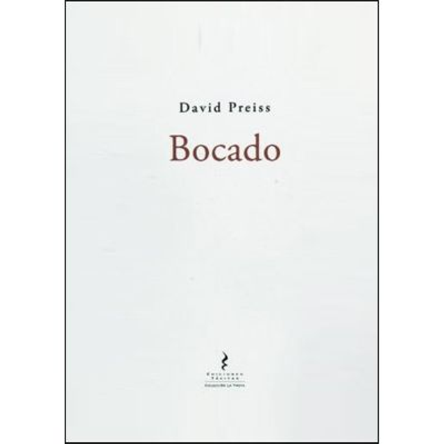 Bocado. David Preiss