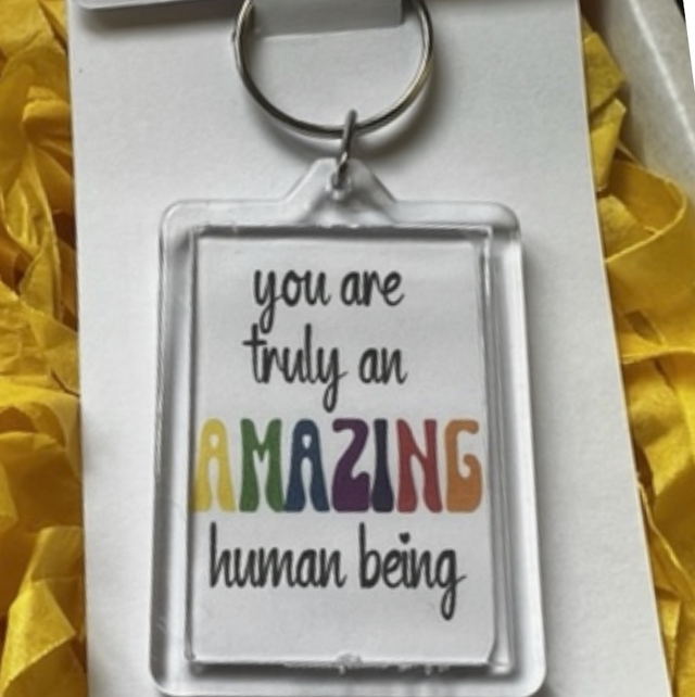 'You are an Amazing human' keyring 