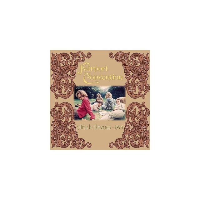 Fairport Convention Alive In America 1974
