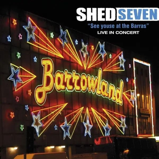 Shed Seven - &quot;See Youse at the Barras&quot; - Greatest Hits Live in Concert LP (Limited Edition Yellow Vinyl)