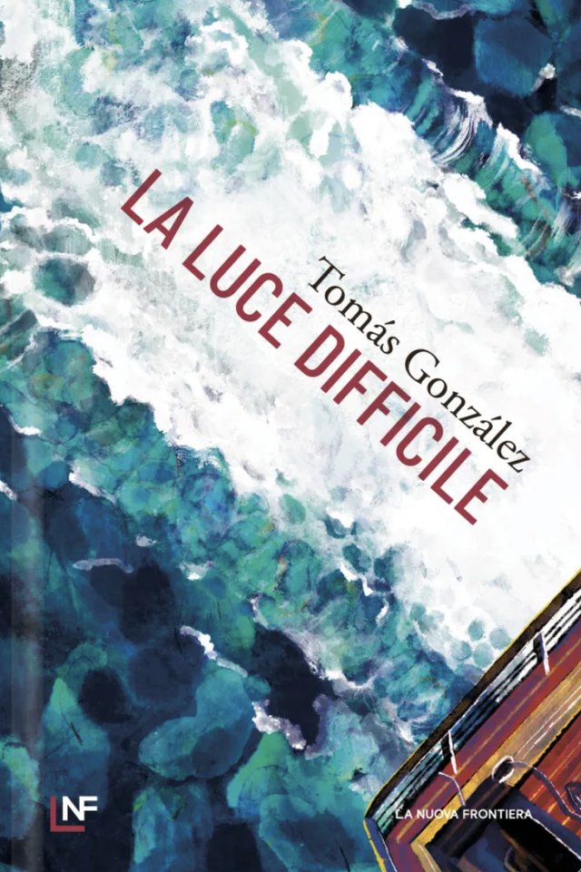 González Tomás - La luce difficile