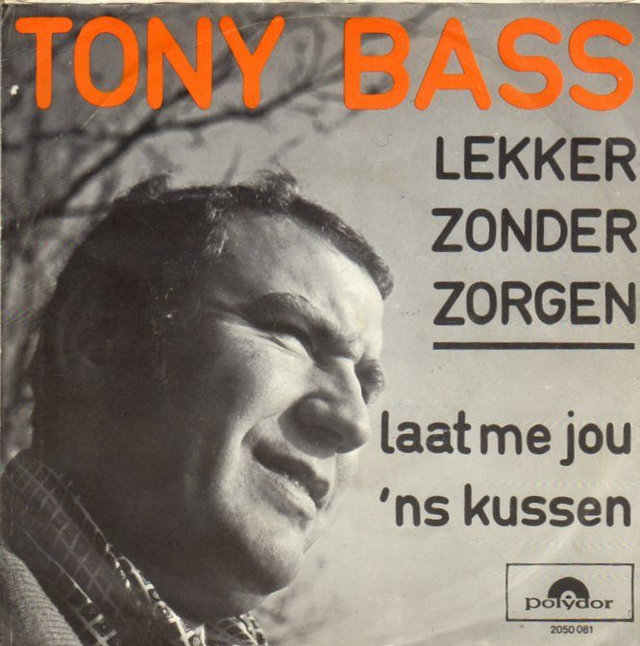 Tony Bass - Lekker Zonder Zorgen