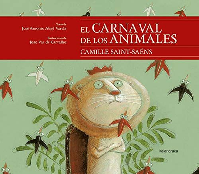 El carnaval de los animales - José Antonio Abad Varela