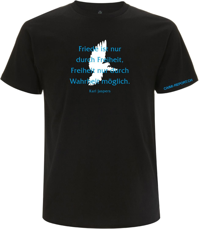 T-Shirt mit Spruch Karl Jaspers «Friede ist nur durch Freiheit...» weiss/blau