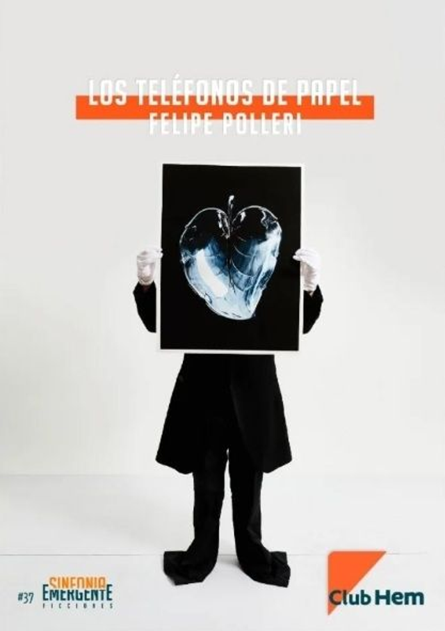 Los teléfonos de papel – Felipe Polleri