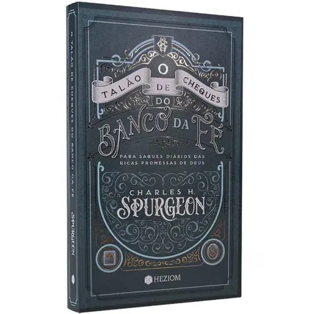 O Talao De Cheques Do Banco Da Fe - Charles H. Spurgeon