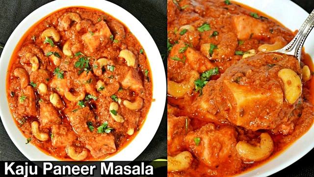 Kaju Paneer (500 cc) – Cashew &amp; Cottage Cheese Curry