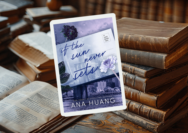 If The Sun Never Sets by Ana Huang 
