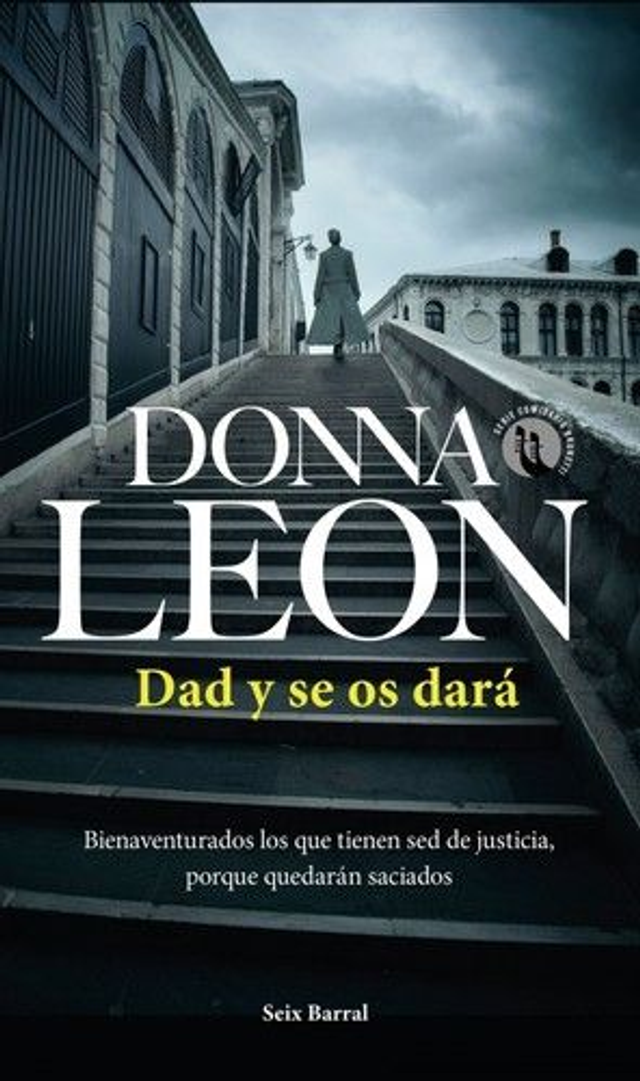 Dad y se os dará - Donna Leon, Pilar de la Peña Minguell
