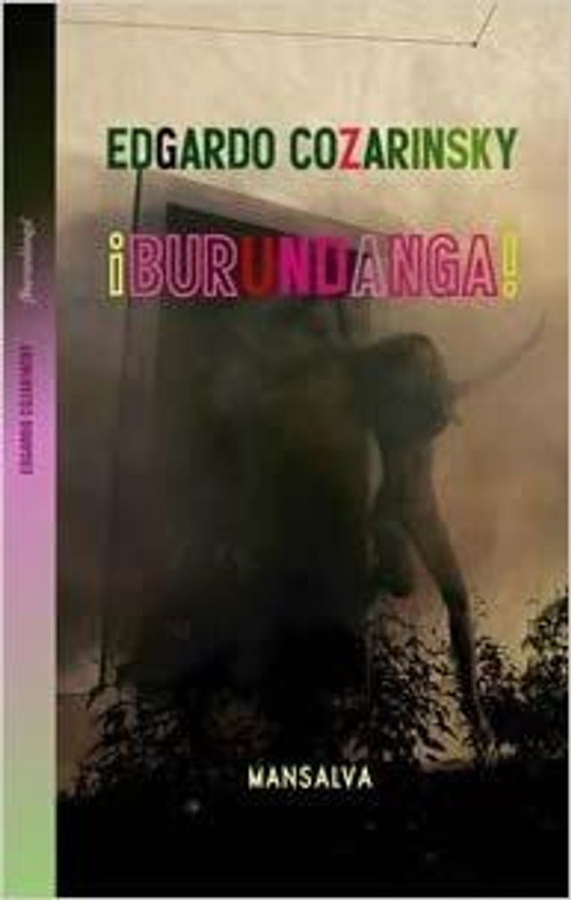 ¡Burundanga! - Edgardo Cozarinsky