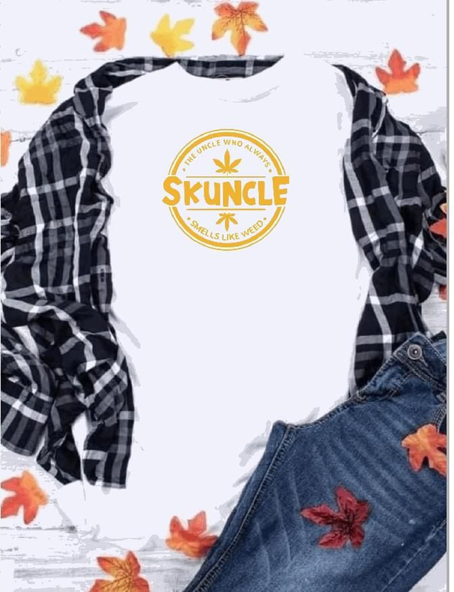 Skunckle T Shirt (The Uncle That Always Smells Of Weed)