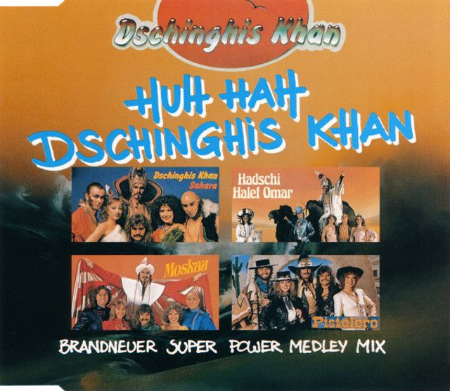 Dschinghis Khan ‎– Huh, Hah Dschinghis Khan (Super Power Medley Mix) Audio CD
