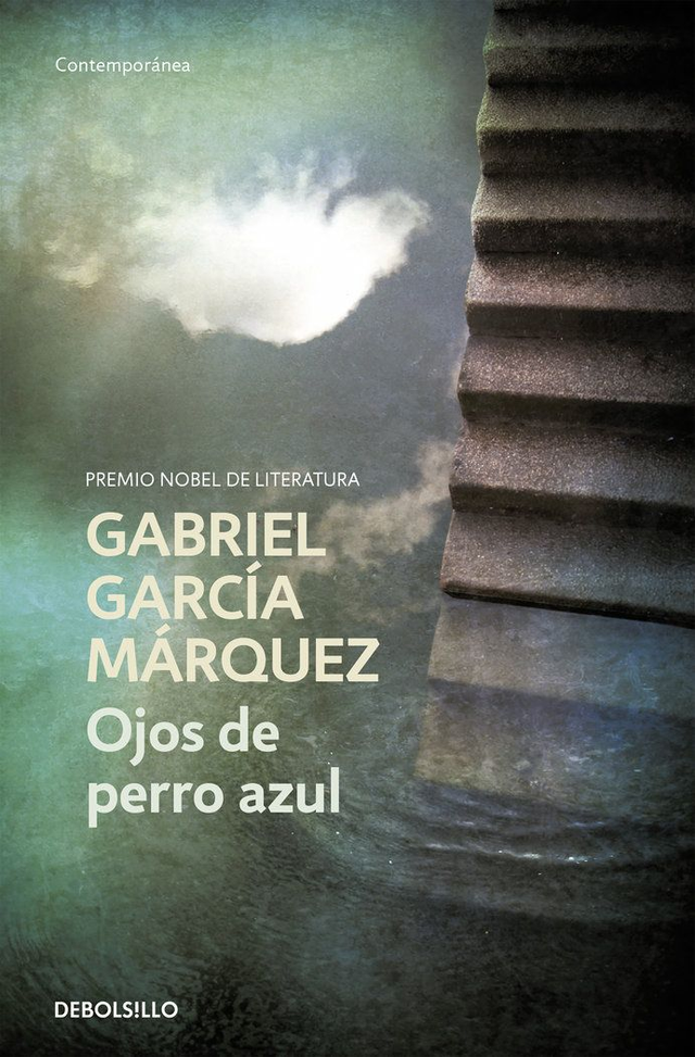 Ojos de perro azul - Gabriel García Márquez