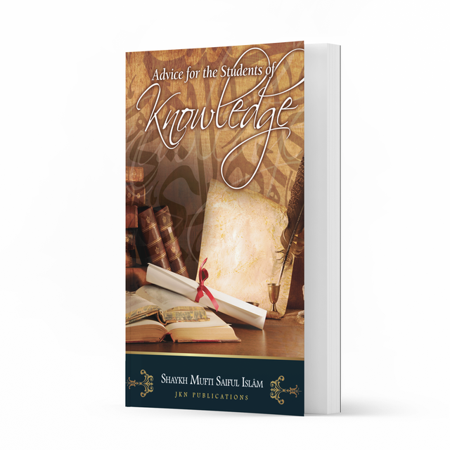 Advice for the Student of Knowledge – Paperback