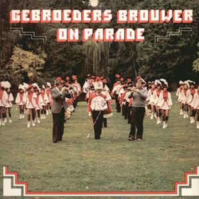 Gebroeders Brouwer - On Parade (LP)