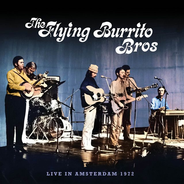 Flying Burrito Brothers, The - Bluegrass Special: Live in Amsterdam 1972 2xLP (Limited Edition Black Vinyl)