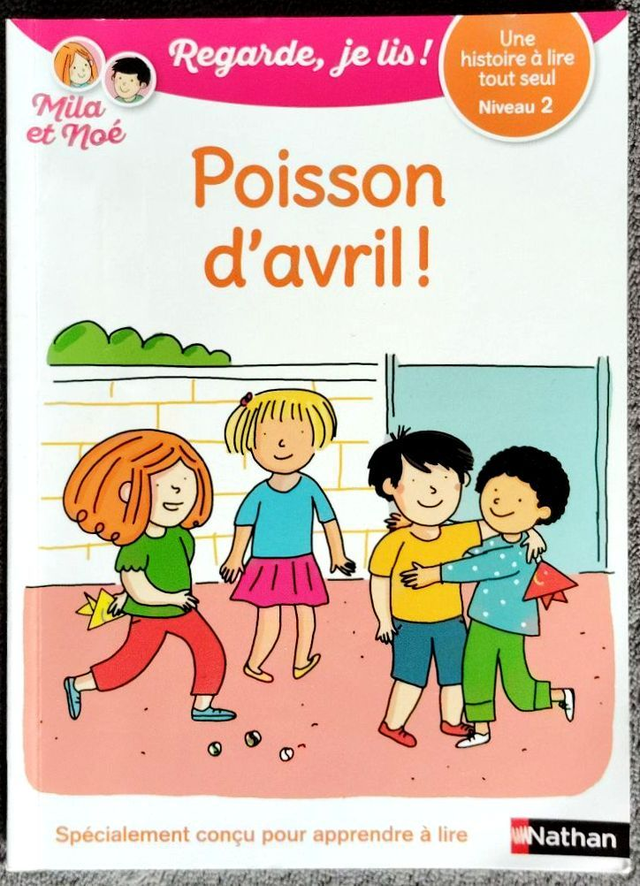Poisson d'Avril ! - Une histoire à lire tout seul niveau 2