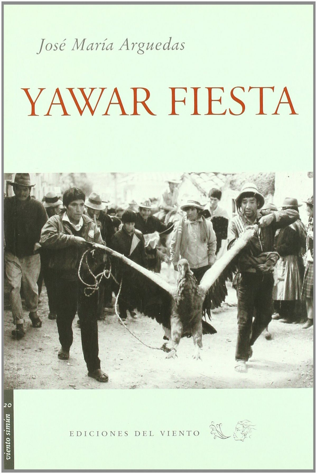 Yawar fiesta - José Maria Arguedas