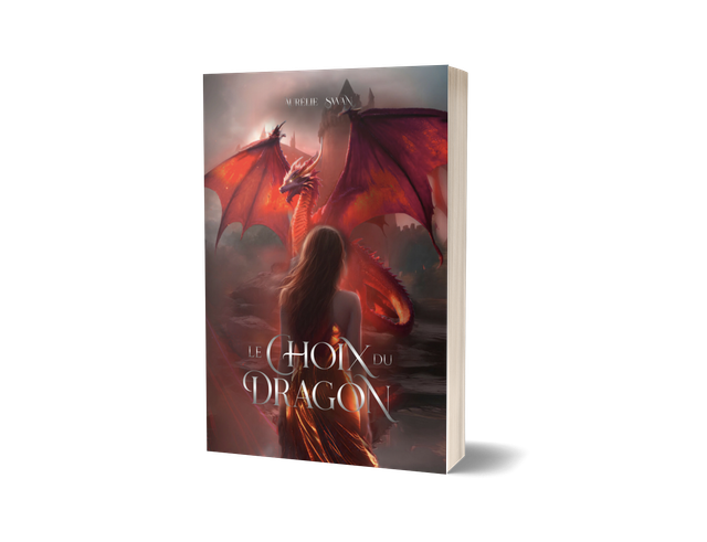 Le choix du dragon, romantasy one-shot broché