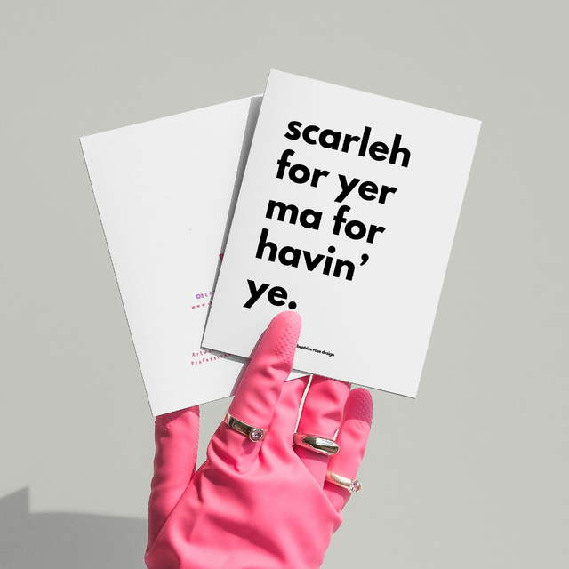 "Scarleh For Yer Ma For Havin' Ye" (A6)