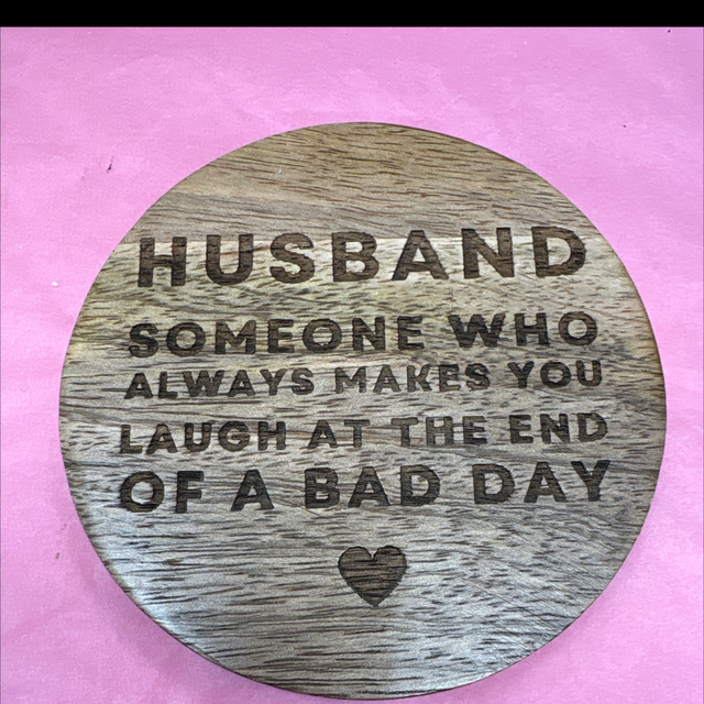 Husband wooden coaster 