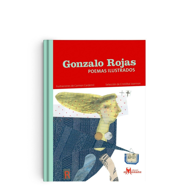 Poemas ilustrados - Gonzalo Rojas