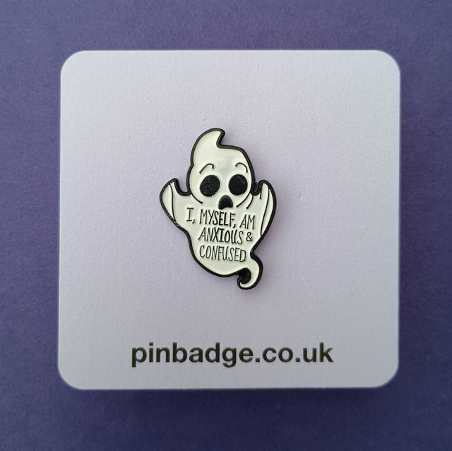 I myself am anxious and confused