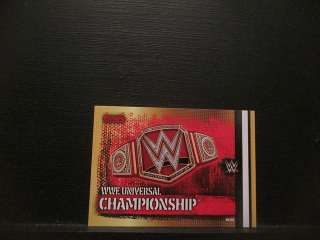 WWE Universal Championship - Championship Slam Attax 10th Edition Original Trading Card #350