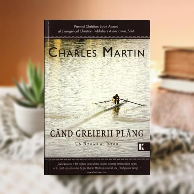 Cand greierii plang - Charles Martin