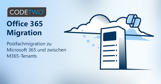 CodeTwo Office 365 Migration