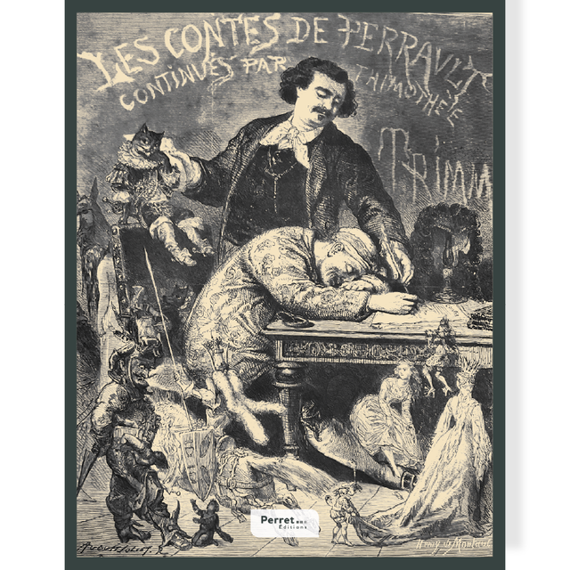 Contes de Perrault continués par Timothée Trimm • Perrault, Charles • Trimm, Timothée