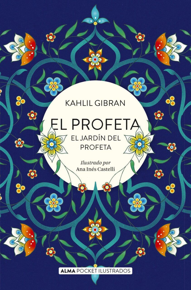 El Profeta - Kahlil Gibran