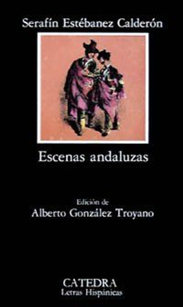 Escenas andaluzas - Serafín Estébanez Calderón
