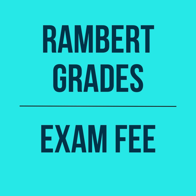 RAMBERT GRADES - Exam Registration Fee