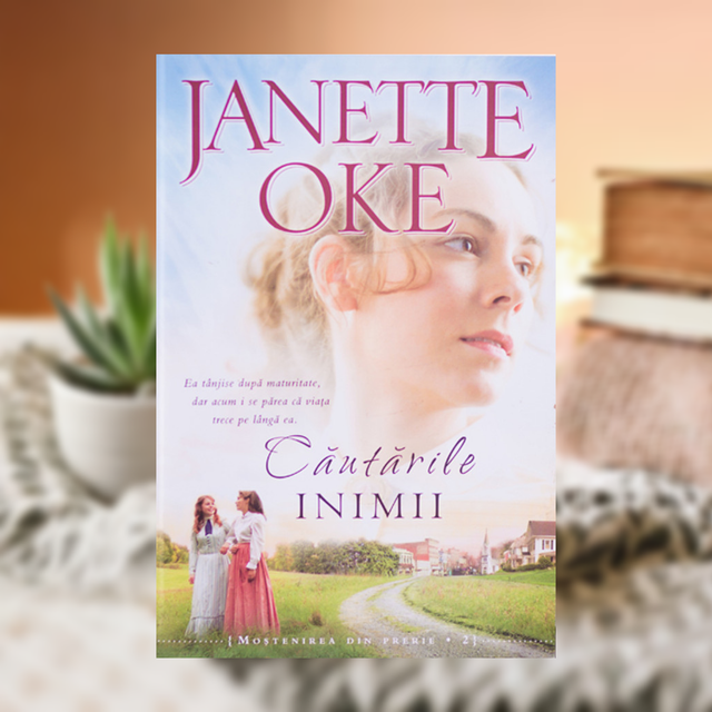 Cãutarile inimii -- Mostenirea din prerie Vol 2 -- Janette Oke