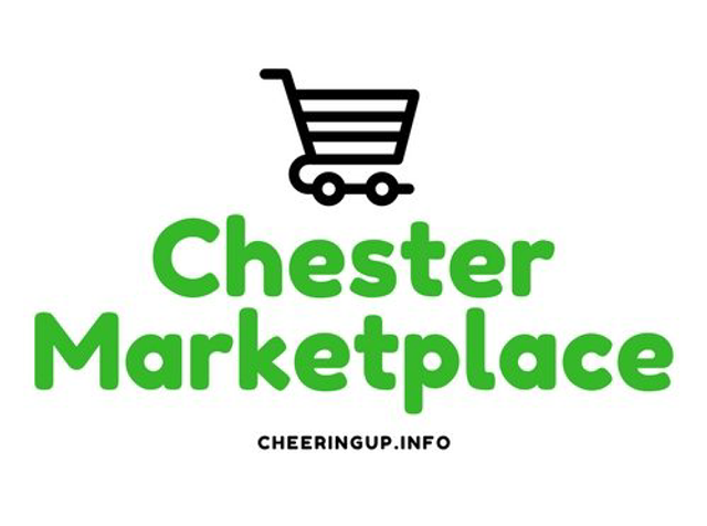 Chester Marketplace CheeringupInfo Chester Magazine