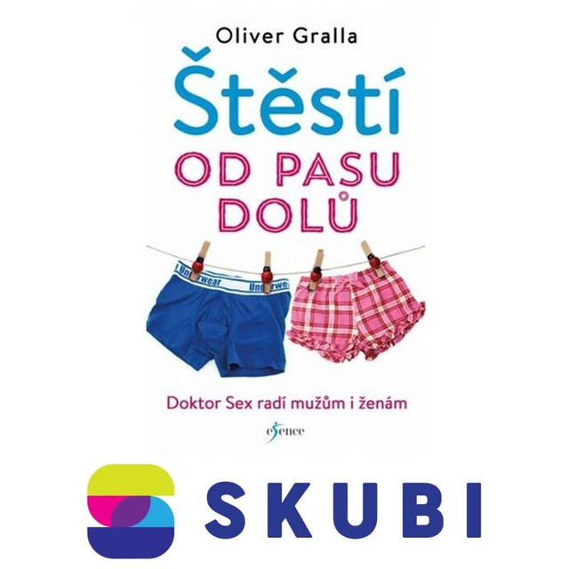 Kniha Štěstí od pasu dolů - Gralla Oliver