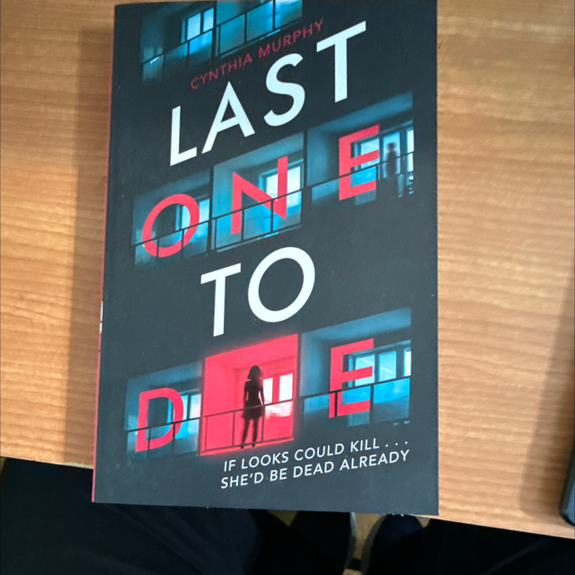 Last one to Die
