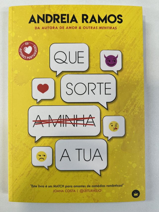 Que Sorte a (Minha) Tua