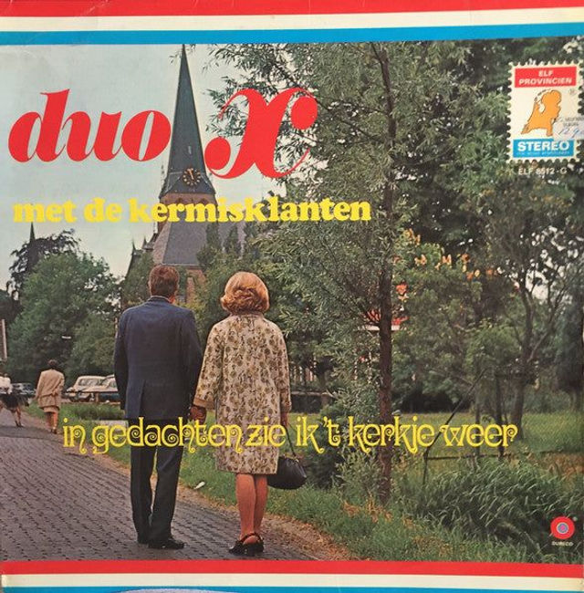 Duo X en De Kermisklanten - In Gedachten Zie Ik Het Kerkje Weer (LP)