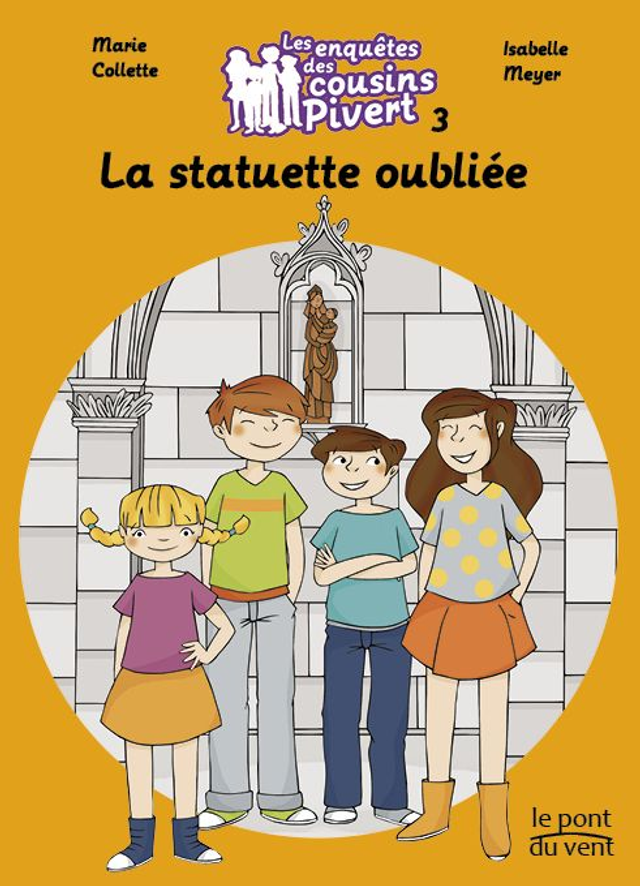 Les enquêtes des cousins Pivert 3 La statuette oubliée
