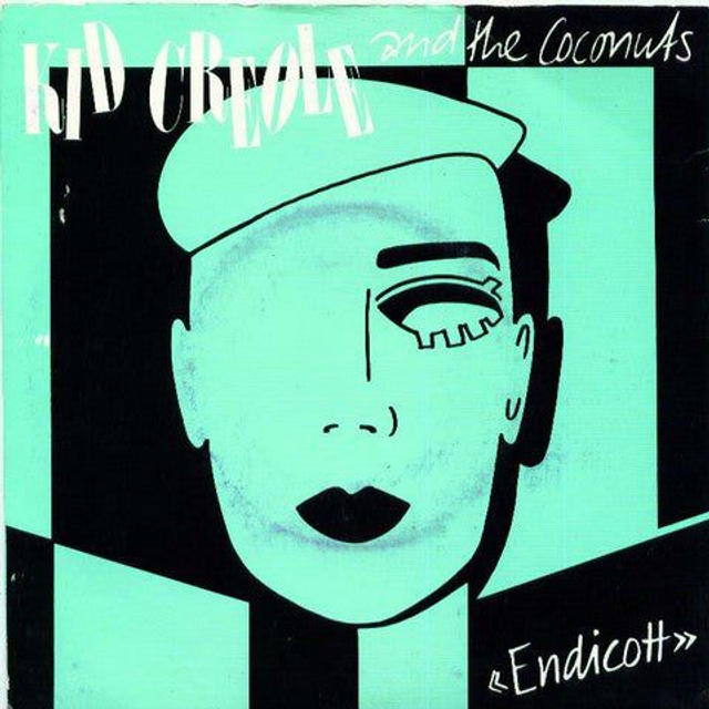 Kid Creole And The Coconuts - Endicott