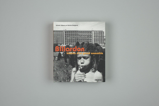 Billardon, histoire d'un grand ensemble (1953-2003)