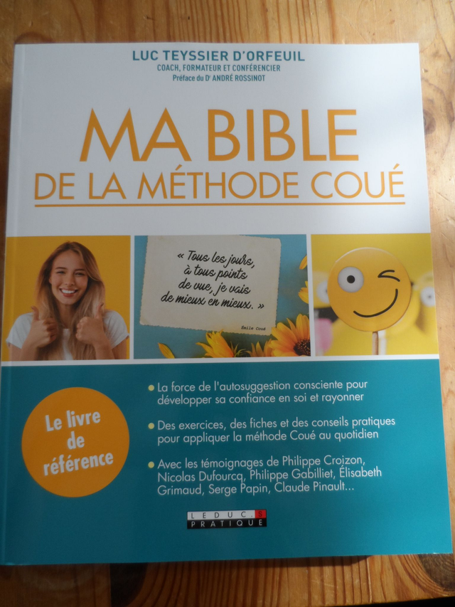 Ma bible de la méthode Coué - Le livre de référence