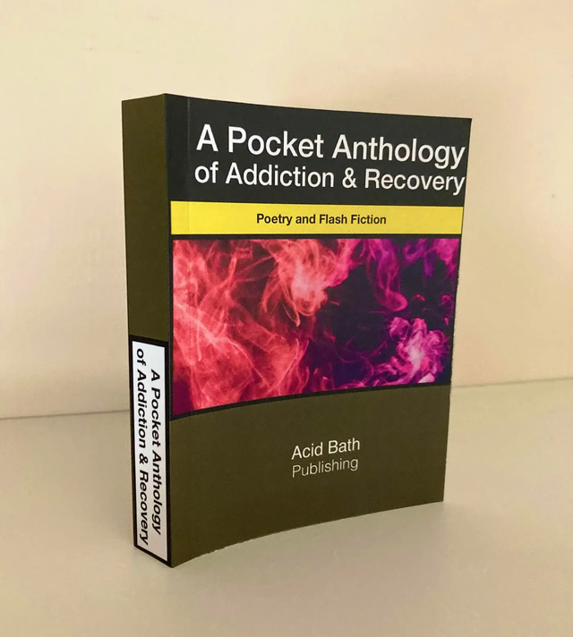 A Pocket Anthology of Addiction & Recovery