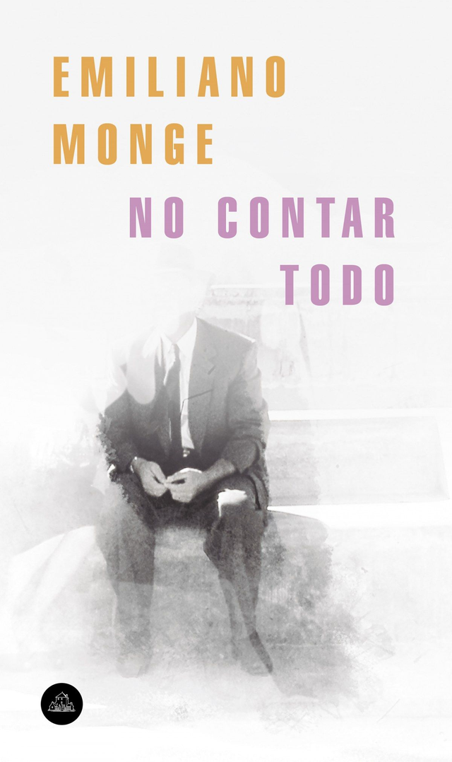 No contar todo - Emiliano Monge